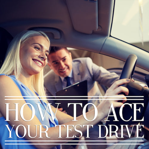 How to ace your test drive